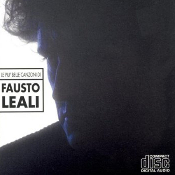 Copertina Le più belle canzoni di Fausto Leali
